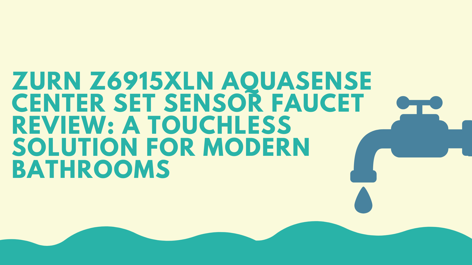 Zurn Z6915XLN AquaSense Center Set Sensor Faucet Review: A Touchless Solution for Modern Bathrooms