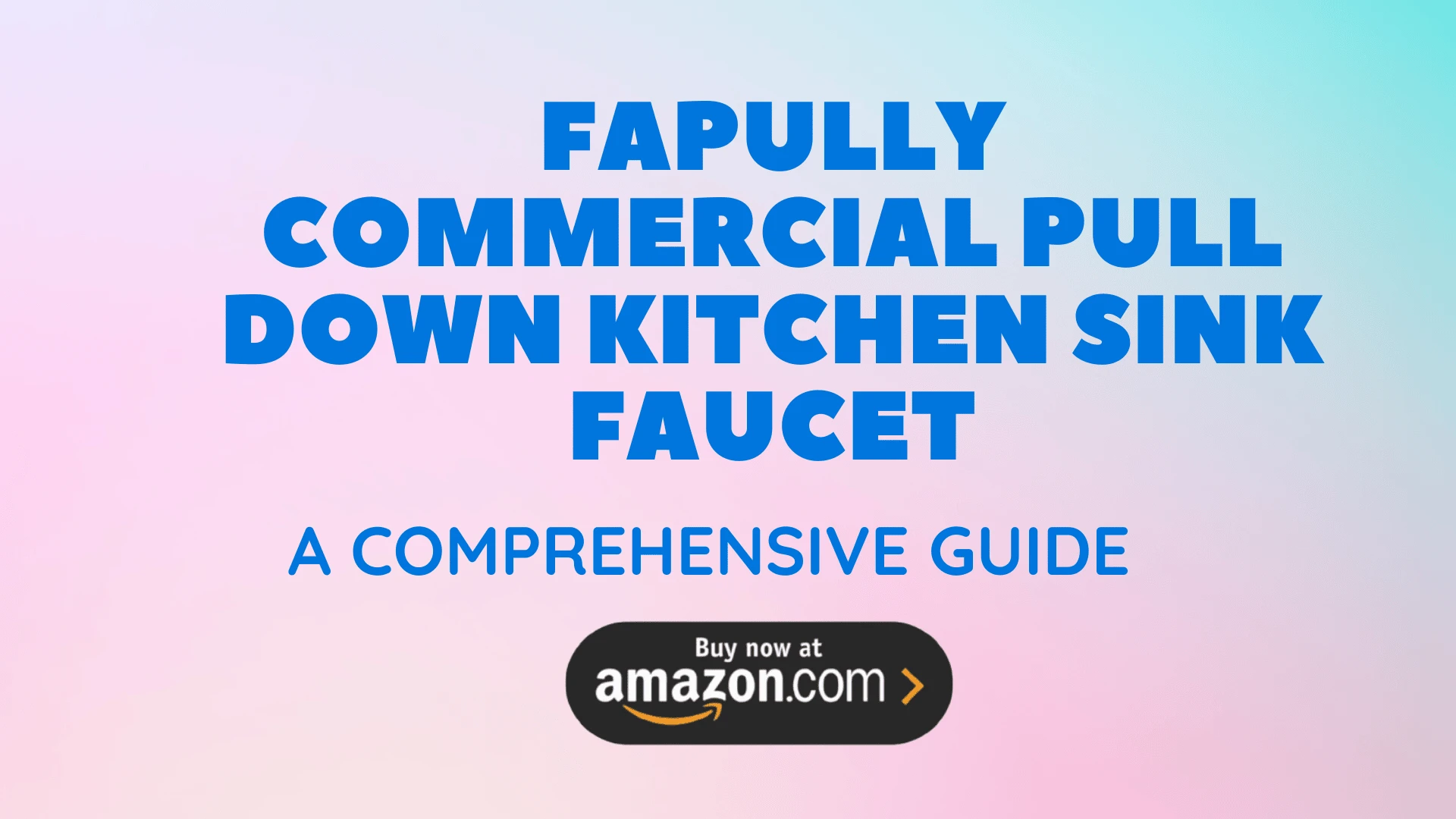 Fapully Commercial Pull Down Kitchen Sink Faucet